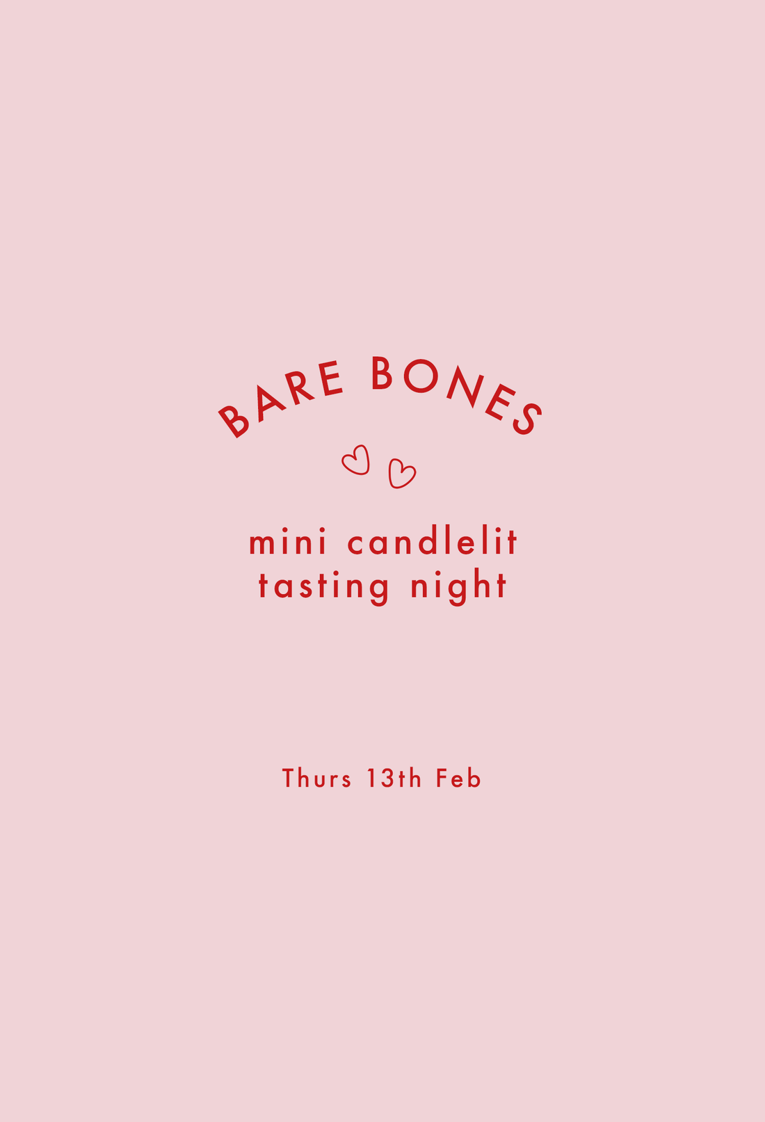 Bare Bones Mini Candlelit Tasting Night