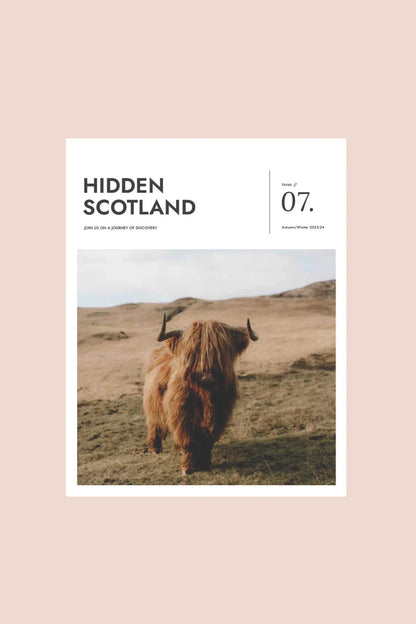 Hidden Scotland Magazine Issue 07